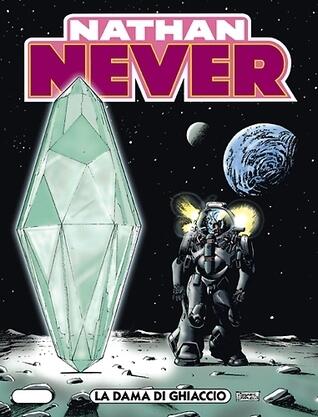 Nathan Never n. 94: La dama di ghiaccio