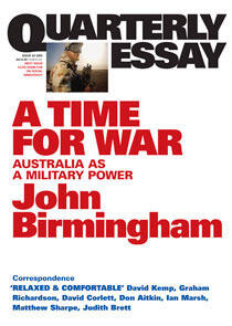 A Time for War: Australia as a Military Power