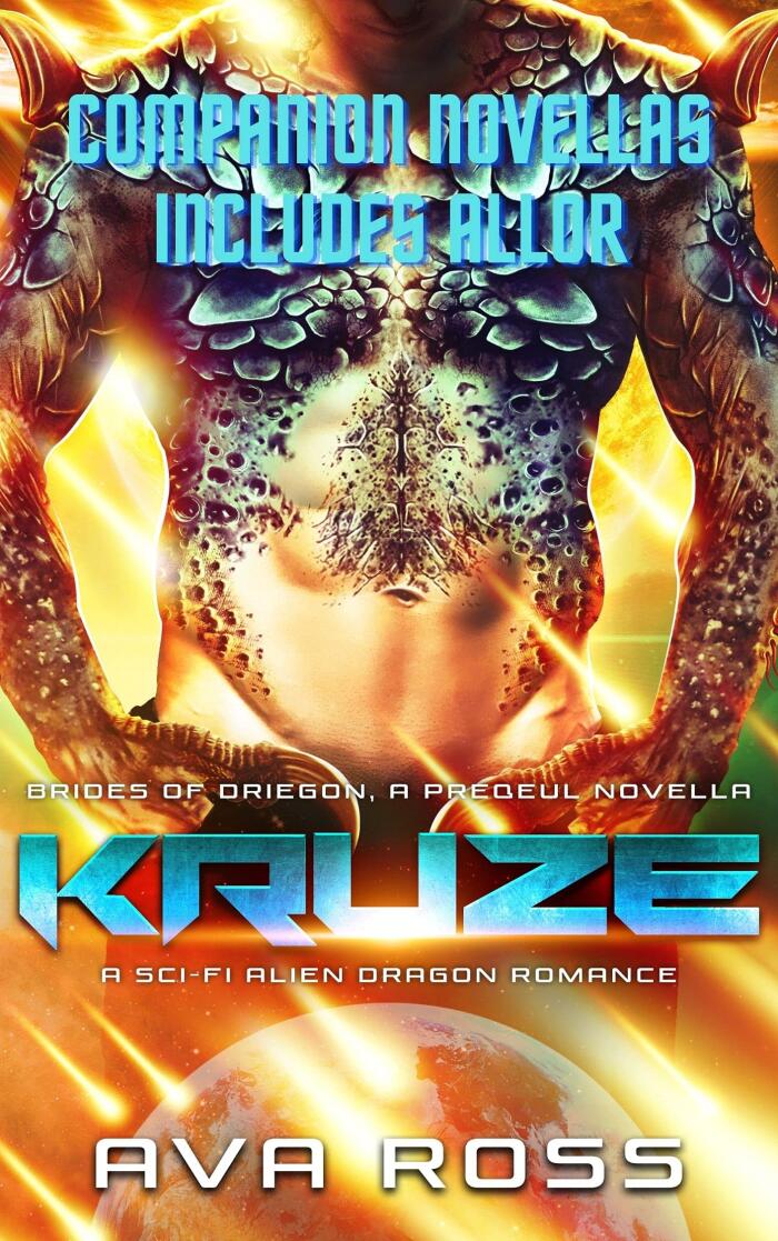 Kruze: Companion Novellas, Includes Allor