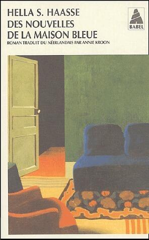 Des nouvelles de la maison bleue