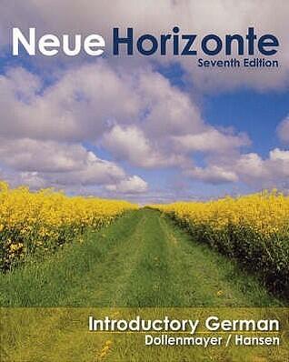 Neue Horizonte: A First Course in German Language and Culture Plus CD