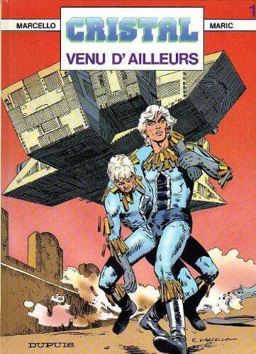 Venu d'ailleurs.