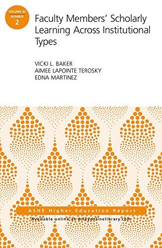Faculty Members' Scholarly Learning Across Institutional Types: ASHE Higher Education Report