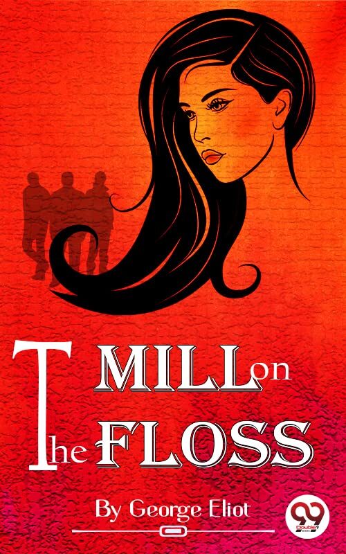 The Mill on the Floss