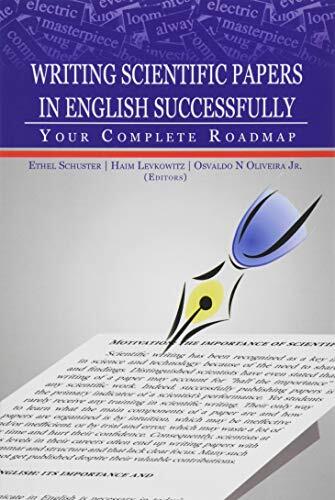 Writing Scientific Papers in English Successfully: Your Complete Roadmap