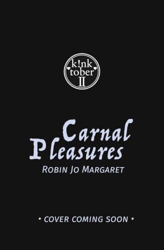 Carnal Pleasures