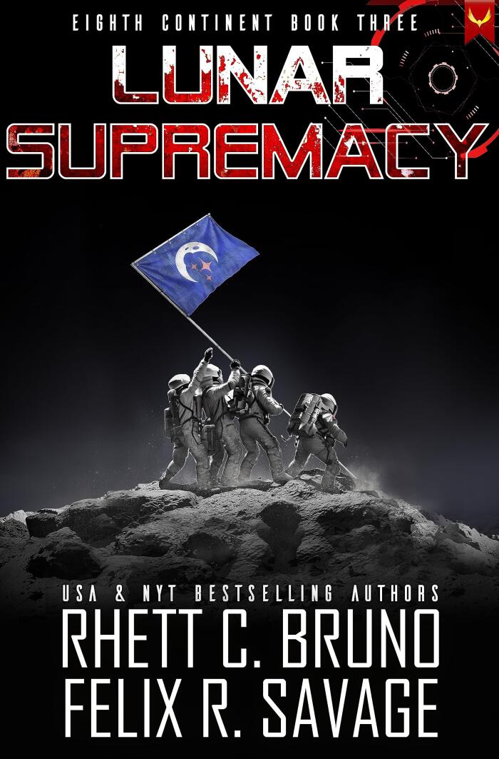 Lunar Supremacy: A Hard Science Fiction Thriller