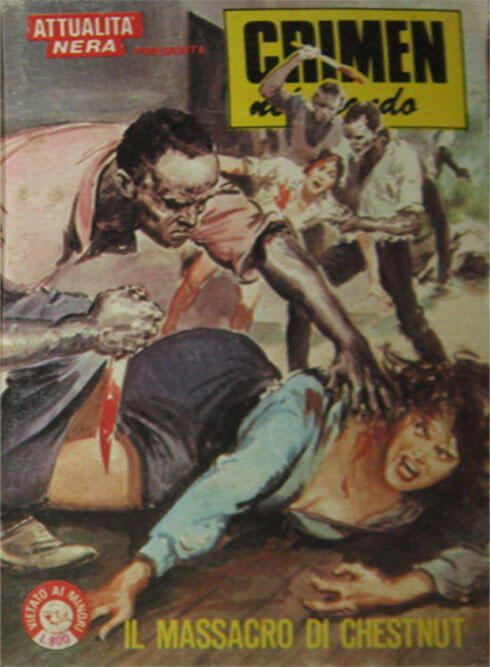 Crimen nel mondo n. 14: Il massacro di Chestnut