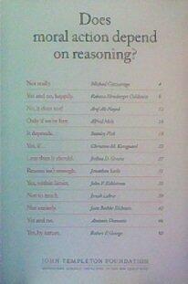 Does Moral Action Depend on Reasoning?: Thirteen Views on the Question