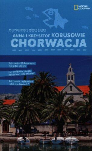 Chorwacja Mali Podroznicy W Wielkim Swiecie