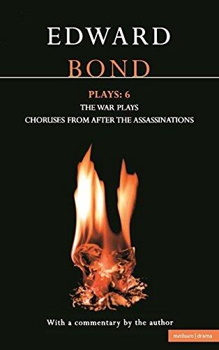 Plays 6: The War Plays / Choruses from After the Assassinations
