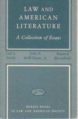 Law and American Literature: A Collection of Essays