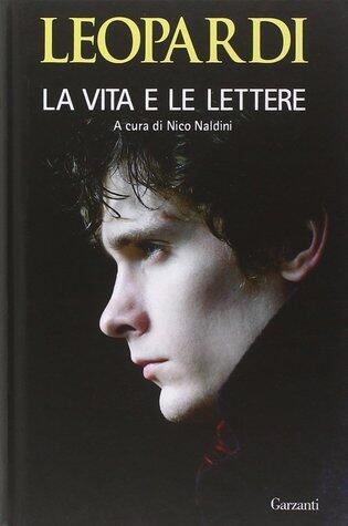 La vita e le lettere