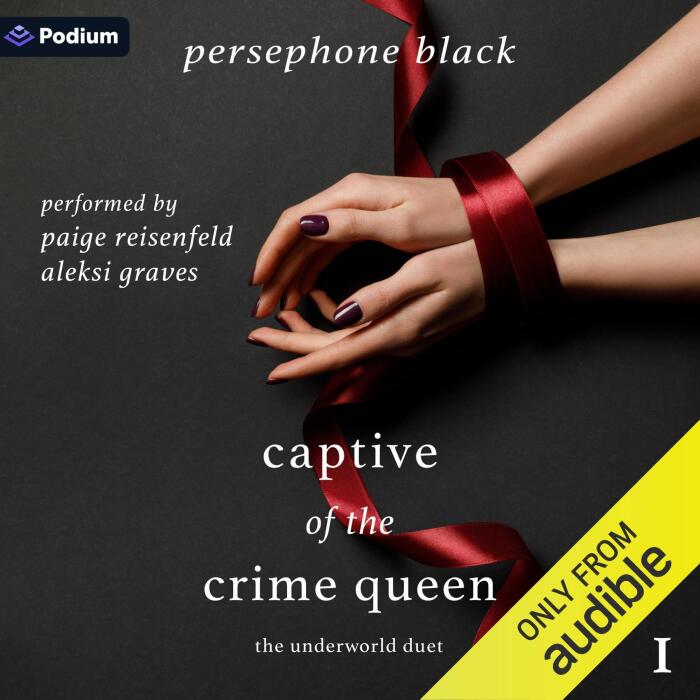 Captive of the Crime Queen: The Underworld Duet, Book 1