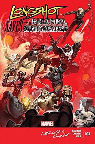 Longshot Saves The Marvel Universe #3