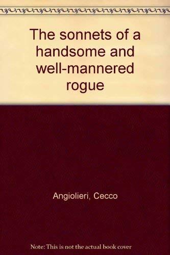The Sonnets of a Handsome and Well-Mannered Rogue