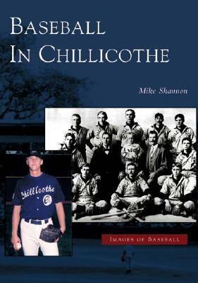 Baseball in Chillicothe (OH)