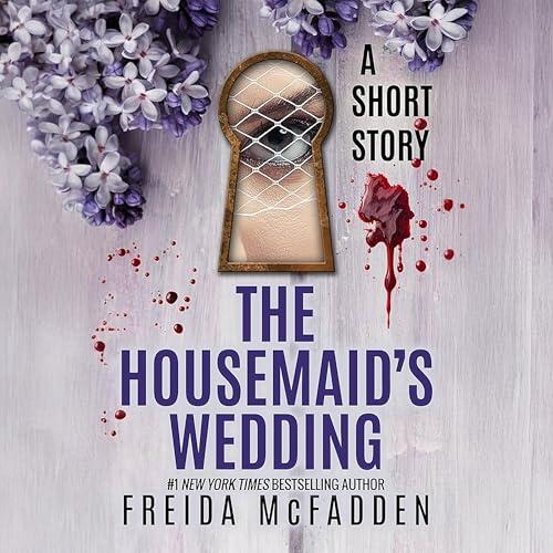 The Housemaid's Wedding: A Short Story