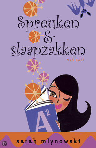 Spreuken en slaapzakken