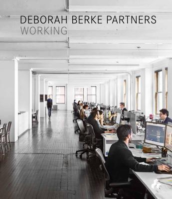 Working: Deborah Berke Partners