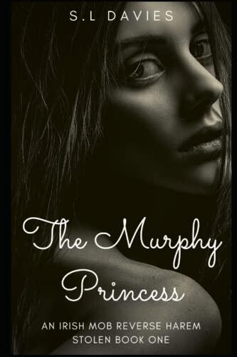 The Murphy Princess: Irish Mob Reverse Harem