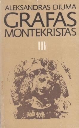 Grafas Montekristas, 3 knyga