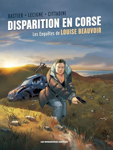 Louise Beauvoir: Disparition en Corse