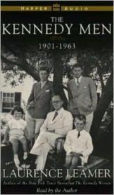 The Kennedy Men: 1901-1963