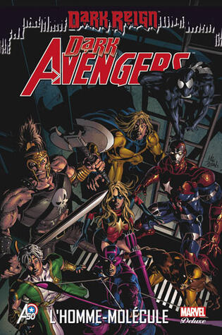 Dark Avengers 2 : L'homme-molécule