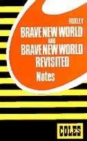Brave New World and Brave New World Revisited