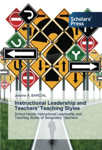 Instructional Leadership and Teachers' Teaching Styles: School Heads Instructional Leadership and Teaching Styles of Secondary Teachers