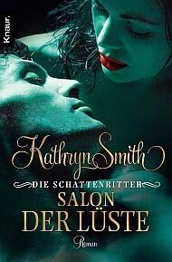 Die Schattenritter 03. Salon der Lüste