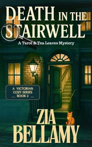 Death in the Stairwell: A Victorian Cozy Mystery with Paranormal Elements