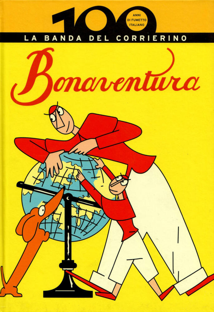 100 anni di fumetto italiano n. 24: Bonaventura - La Banda del Corrierino