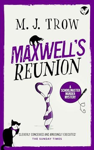 Maxwell's Reunion