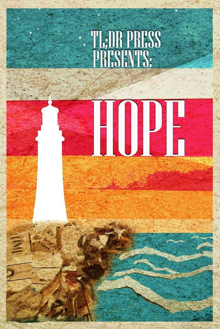 Hope: An Anthology of Hopeful Stories and Poetry