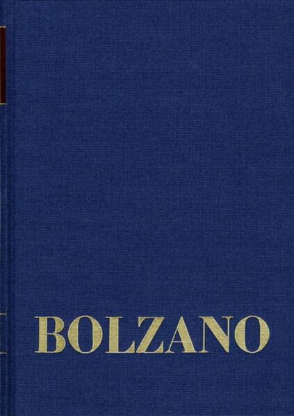 Bernard Bolzano Gesamtausgabe, Miscellanea Mathematica 1 (Bernard Bolzano: Gesamtausgabe Reihe II: Nachlass: B. Wissen)