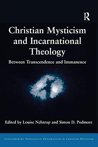 Christian Mysticism and Incarnational Theology