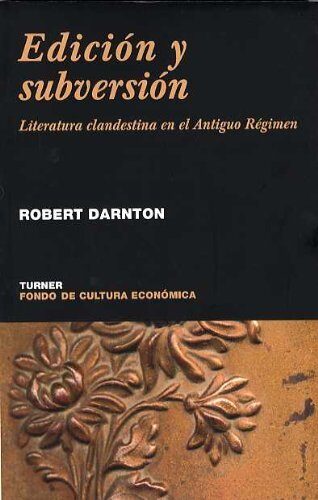 Edición y subversión: Literatura clandestina en el Antiguo Régimen (Noema)