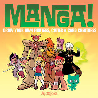 Manga!: Draw Your Own Fighters, Cuties & Card Creatures
