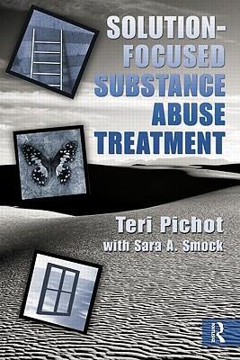 Solution Focused Substance Abuse Treatment