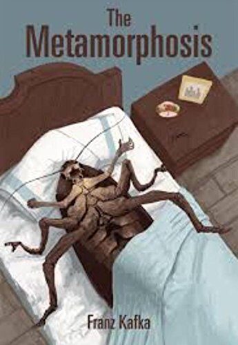 Metamorphosis by Franz Kafka
