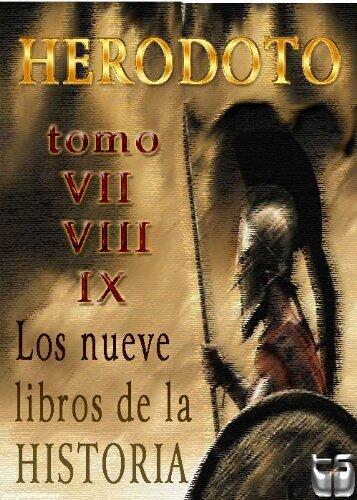Los nueve libros de la Historia. Tomo VII, VIII y IX