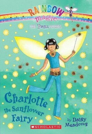 Charlotte The Sunflower Fairy (Petal Fairies, #4)