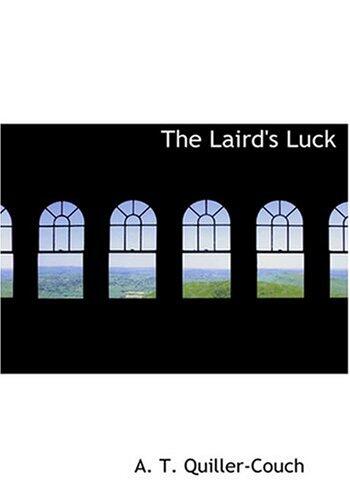 The Laird's Luck
