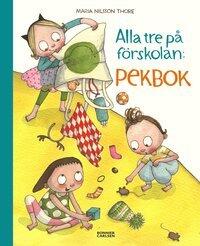 Alla tre på förskolan