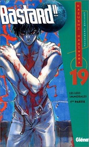 Bastard ! !, tome 19 : Les Lois Immorales