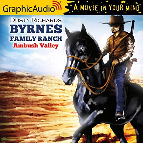 Ambush Valley (Dramatized Adaptation)