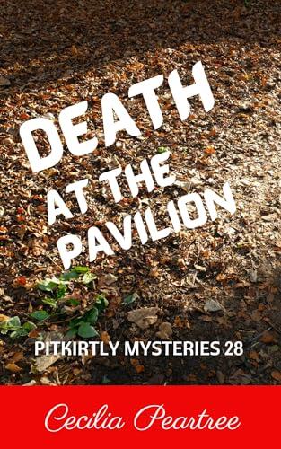 Death at the Pavilion