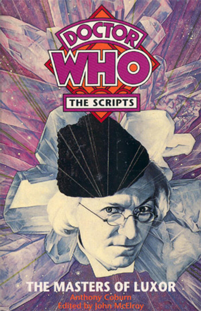 Doctor Who-The Scripts: The Masters of Luxor